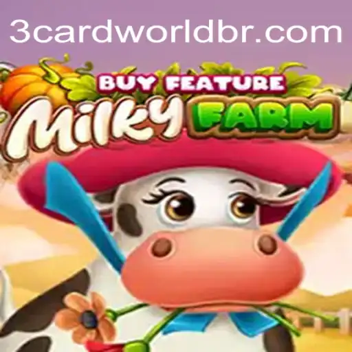 Descubra o Mundo de MilkyFarmBuyFeature: Uma Experiência Única em 3cardworld